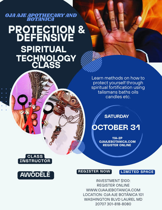 Protection & Defensive Spiritual Technology Class