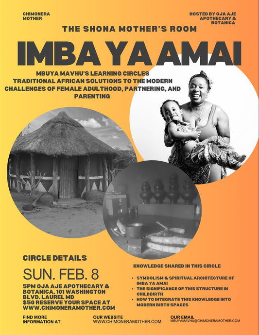 IMBA YAAMAI — The Shona Mother’s Room, Mbuya Mavhu’s Learning Circle